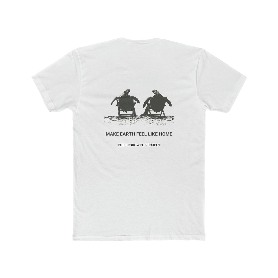 Make Earth Feel Like Home T-Shirt - The Regrowth Project
